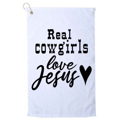Real Cowgirls Love Jesus Christian Western Cowgirl Golf Towel