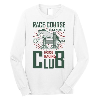 Race Course Legendary Horse Racing Club Long Sleeve Shirt