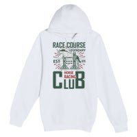 Race Course Legendary Horse Racing Club Premium Pullover Hoodie