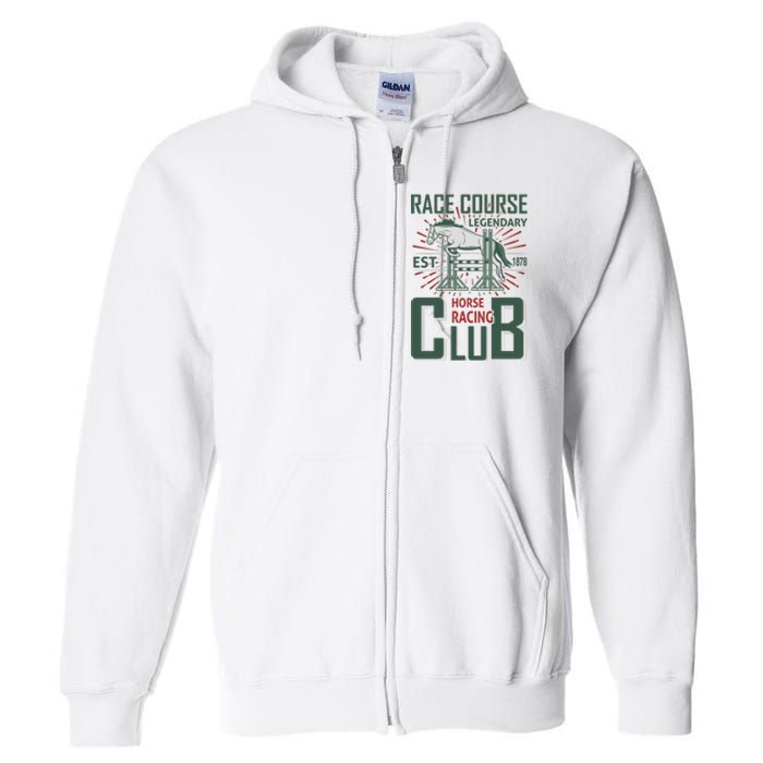 Race Course Legendary Horse Racing Club Full Zip Hoodie