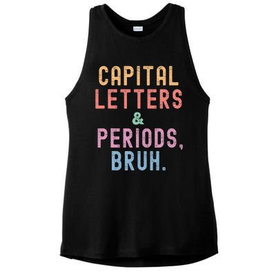 retro Capital Letters And Periods Bruh Ladies PosiCharge Tri-Blend Wicking Tank