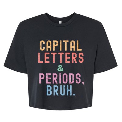 retro Capital Letters And Periods Bruh Bella+Canvas Jersey Crop Tee