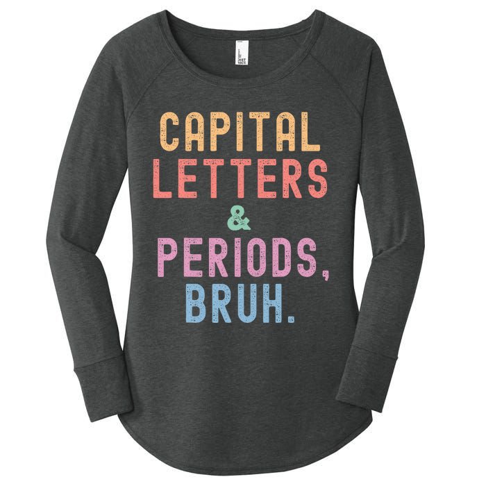 retro Capital Letters And Periods Bruh Women's Perfect Tri Tunic Long Sleeve Shirt