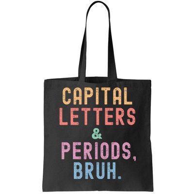 retro Capital Letters And Periods Bruh Tote Bag