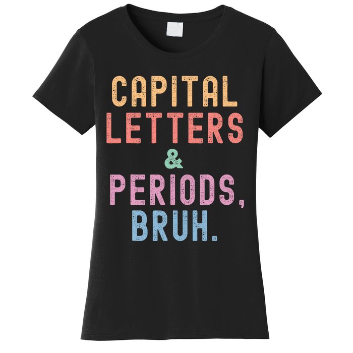 retro Capital Letters And Periods Bruh Women's T-Shirt