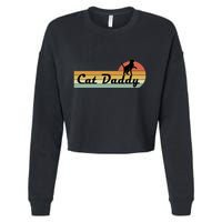 Retro Cat Lovers Cat Daddy Cropped Pullover Crew