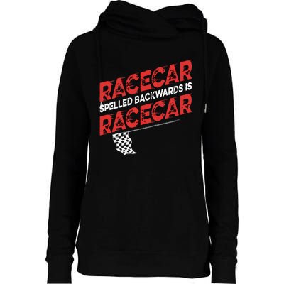 Race Car Lovers Car Racing Apparel Racecar Spelled Backwards Womens Funnel Neck Pullover Hood