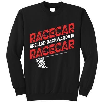 Race Car Lovers Car Racing Apparel Racecar Spelled Backwards Tall Sweatshirt