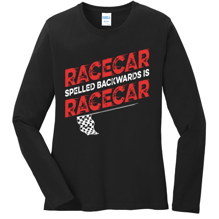 Race Car Lovers Car Racing Apparel Racecar Spelled Backwards Ladies Long Sleeve Shirt