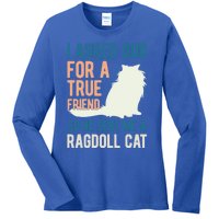 Ragdoll Cat Lover Kitty Kitten Mom Dad Gift Ladies Long Sleeve Shirt