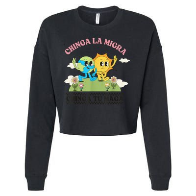 Retro Chinga La Migra Chinga Tu Maga Cropped Pullover Crew