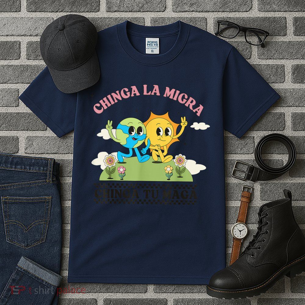 Retro Chinga La Migra Chinga Tu Maga Tall T-Shirt