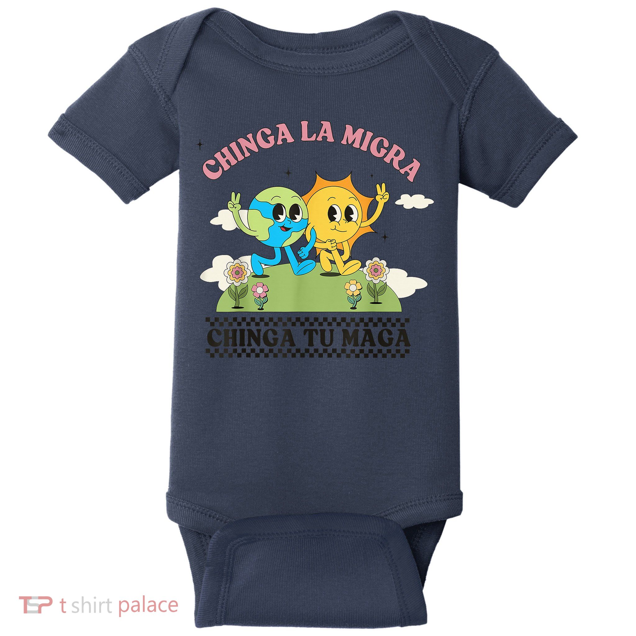 Retro Chinga La Migra Chinga Tu Maga Baby Bodysuit