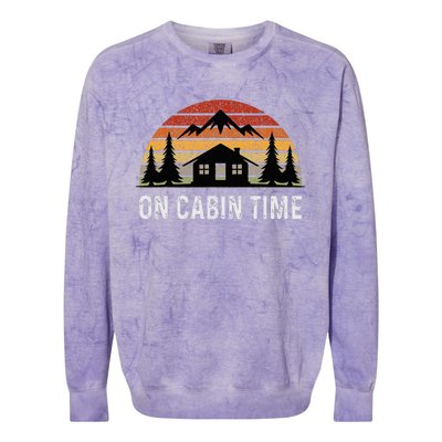 Retro Cabin Life Camping On Cabin Time Colorblast Crewneck Sweatshirt