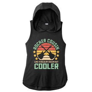 Rocker Cousin Like A Regular Cousin But Cooler Ladies PosiCharge Tri-Blend Wicking Draft Hoodie Tank