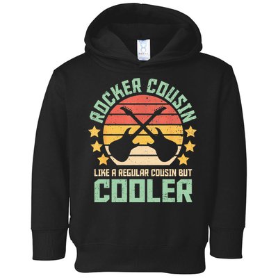 Rocker Cousin Like A Regular Cousin But Cooler Toddler Hoodie
