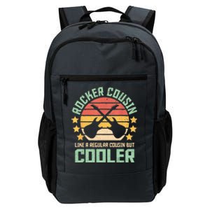 Rocker Cousin Like A Regular Cousin But Cooler Daily Commute Backpack