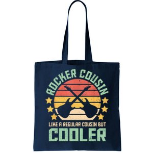 Rocker Cousin Like A Regular Cousin But Cooler Tote Bag