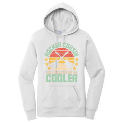 Rocker Cousin Like A Regular Cousin But Cooler Women's Pullover Hoodie