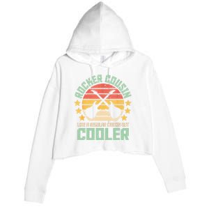 Rocker Cousin Like A Regular Cousin But Cooler Crop Fleece Hoodie