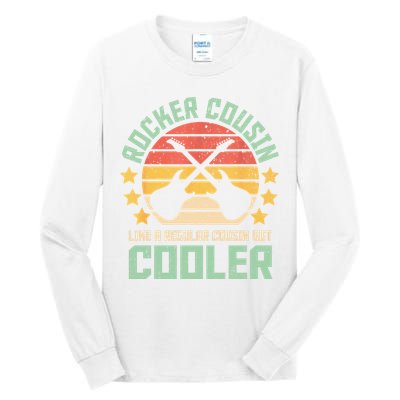 Rocker Cousin Like A Regular Cousin But Cooler Tall Long Sleeve T-Shirt