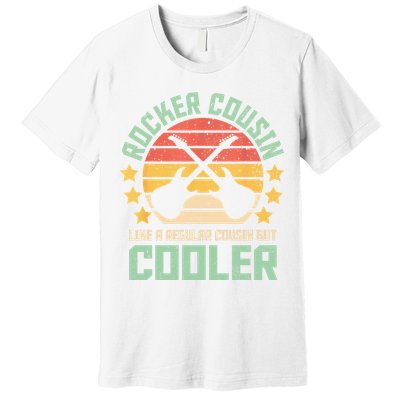 Rocker Cousin Like A Regular Cousin But Cooler Premium T-Shirt