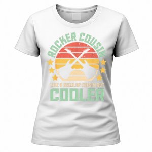 Rocker Cousin Like A Regular Cousin But Cooler Women's T-Shirt