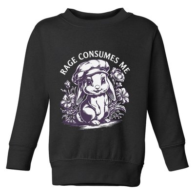 Rage Consumes Me Cute Funny Baby Bunny Flower Meme Toddler Sweatshirt