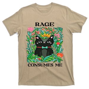 Rage Consumes Me Cat Flowers Meme T-Shirt