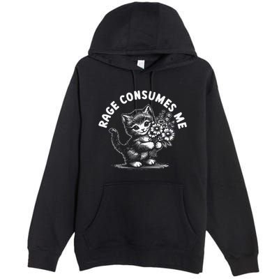Rage Consumes Me Cat Funny Hilarious Kitten Meme Premium Pullover Hoodie