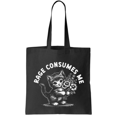 Rage Consumes Me Cat Funny Hilarious Kitten Meme Bag
