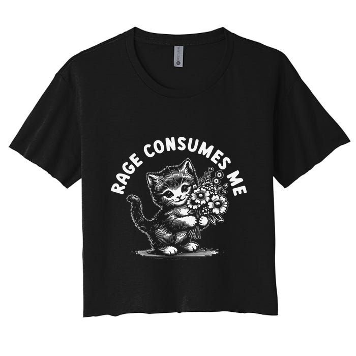 Rage Consumes Me Cat Funny Hilarious Kitten Meme Crop Top