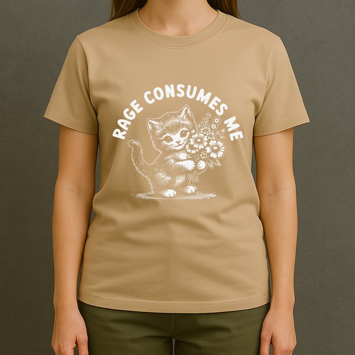 Rage Consumes Me Cat Funny Hilarious Kitten Meme T-Shirt