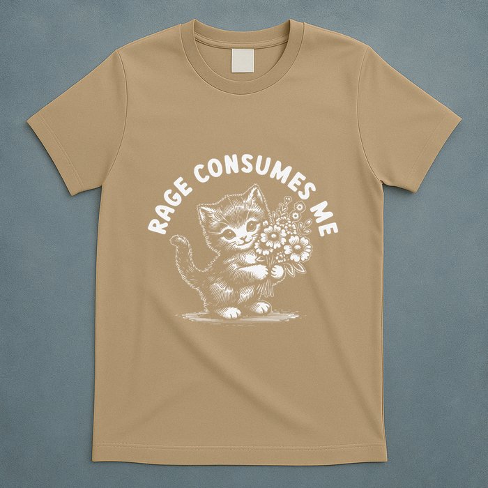 Rage Consumes Me Cat Funny Hilarious Kitten Meme T-Shirt