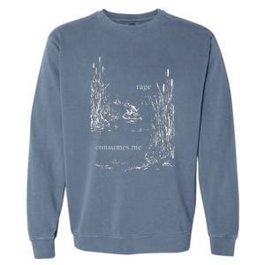 Rage Consumes Me Garment-Dyed Sweatshirt