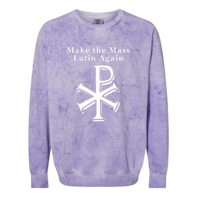 Roman Catholic Make The Mass Latin Again Colorblast Crewneck Sweatshirt