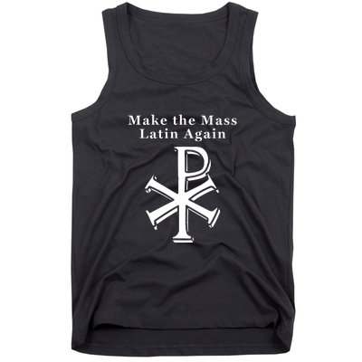 Roman Catholic Make The Mass Latin Again Tank Top