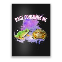 Rage Consumes Me Meme Oddly Specific Memes Funny Memes Frog Poster
