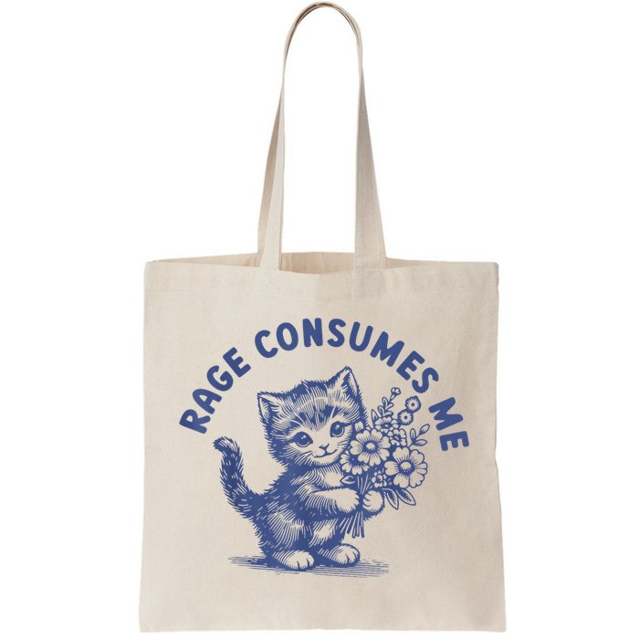 Rage Consumes Me Bag