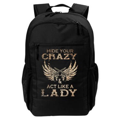 Retro Country Music Art Hide Your Crazy And Act Like A Lady Daily Commute Backpack