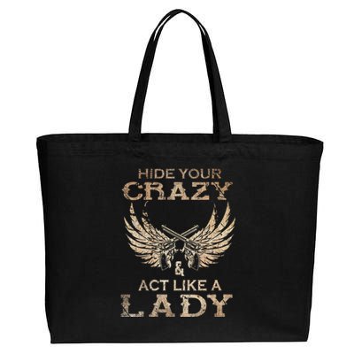 Retro Country Music Art Hide Your Crazy And Act Like A Lady Cotton Canvas Jumbo Tote