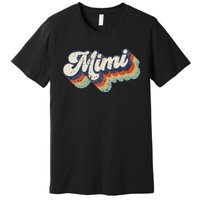 Retro Cute Mimi For Grandma Best Mimi Ever Mother's Day Premium T-Shirt