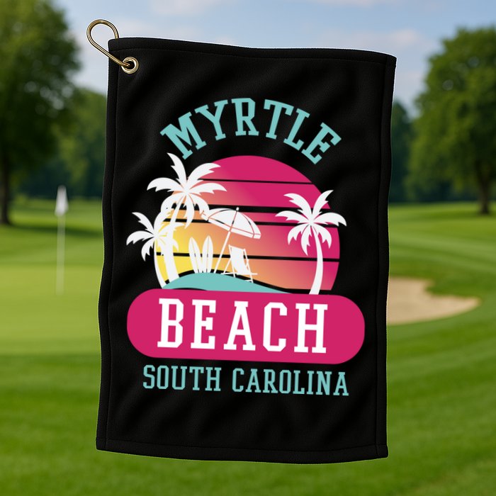 Retro Cool Myrtle Beach Sc Beaches Gift Golf Towel