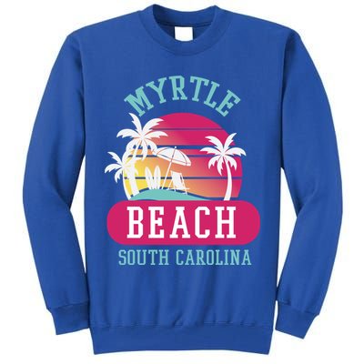 Retro Cool Myrtle Beach Sc Beaches Gift Tall Sweatshirt