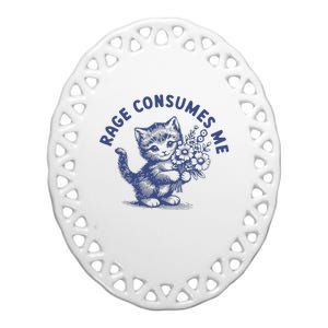 Rage Consumes Me Cat Flower Cute Kitty Cat Meme Ceramic Oval Ornament