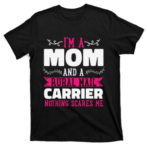 Rural Carriers Mom Mail Postal Worker Postman Mother's Day T-Shirt