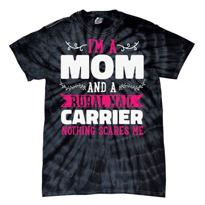 Rural Carriers Mom Mail Postal Worker Postman Mother's Day Tie-Dye T-Shirt