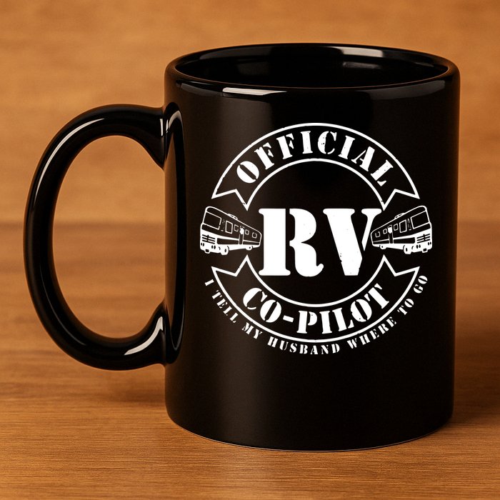 RV CoPilot Motorhome Camping Retirement Adventure 11oz C Handle Ceramic Mug