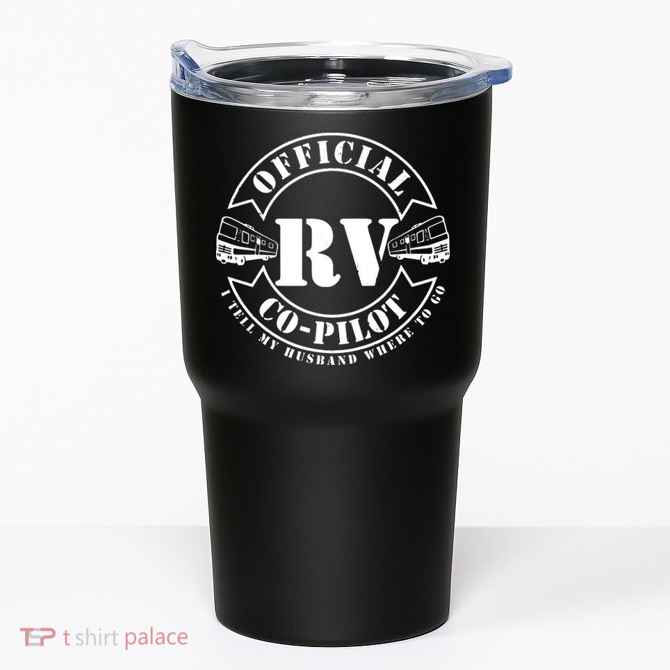 RV CoPilot Motorhome Camping Retirement Adventure Tumbler