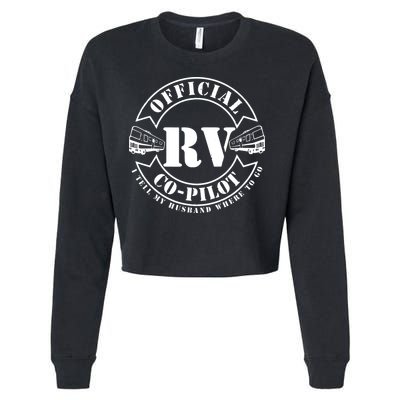 RV CoPilot Motorhome Camping Retirement Adventure Cropped Pullover Crew